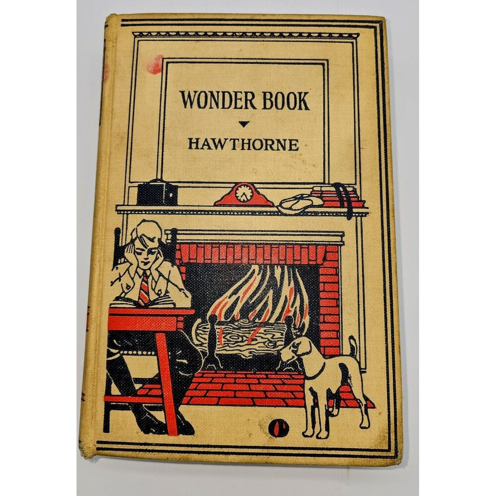A Wonder Book by Nathaniel Hawthorne Sears Publishing Hard Cover